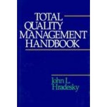 Total Quality Management Handbook